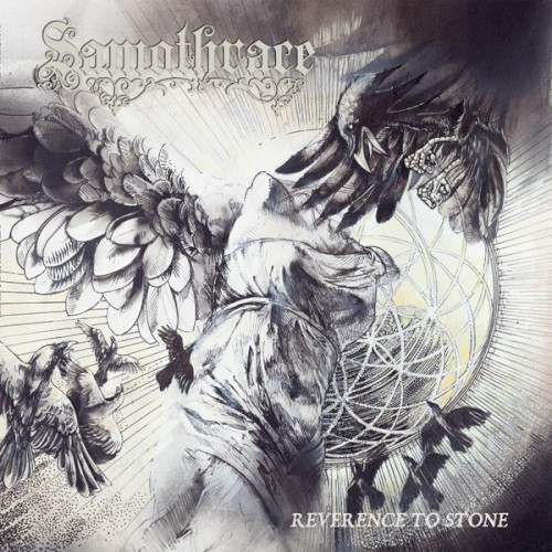 Samothrace - Reverence To Stone 
